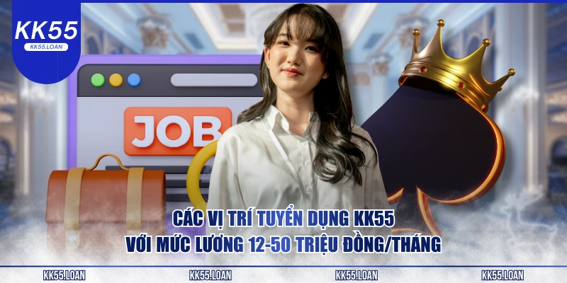 Vị trí tuyển dụng với mức lương gần 50 triệu đồng